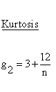 Statistical Distributions - Chi Square 1 Distribution - Kurtosis