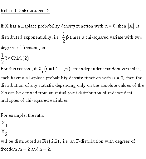 Continuous Distributions - Laplace Distribution - Related Distributions 2
- Laplace Distribution versus Exponential & Chi Squared 1-Parameter
Distribution