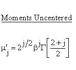Continuous Distributions - Rayleigh Distribution - Uncentered Moments