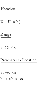 Continuous Distributions - Rect. (Uniform) Distribution -
Parameters