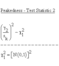 Descriptive Statistics - Skewness and Kurtosis (Peakedness)  - Test Statistic 2
